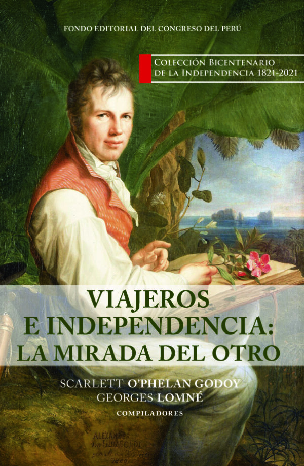 Viajeros e Independencia. La mirada del otro