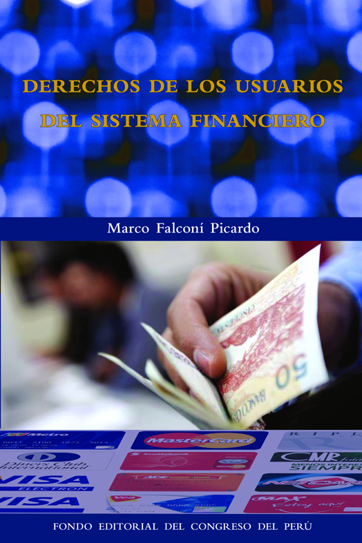 Derechos de los usuarios del sistema financiero
