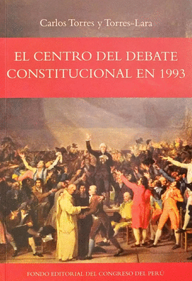 El centro del debate constitucional en 1993