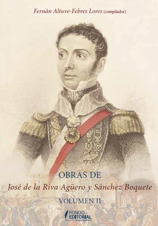 Obras de José de la Riva Agüero y Sánchez Boquete - Volumen II