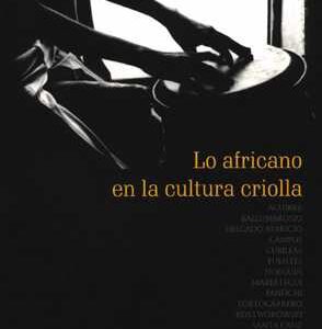 Lo africano en la cultura criolla